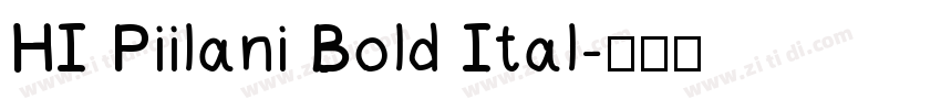 HI Piilani Bold Ital字体转换